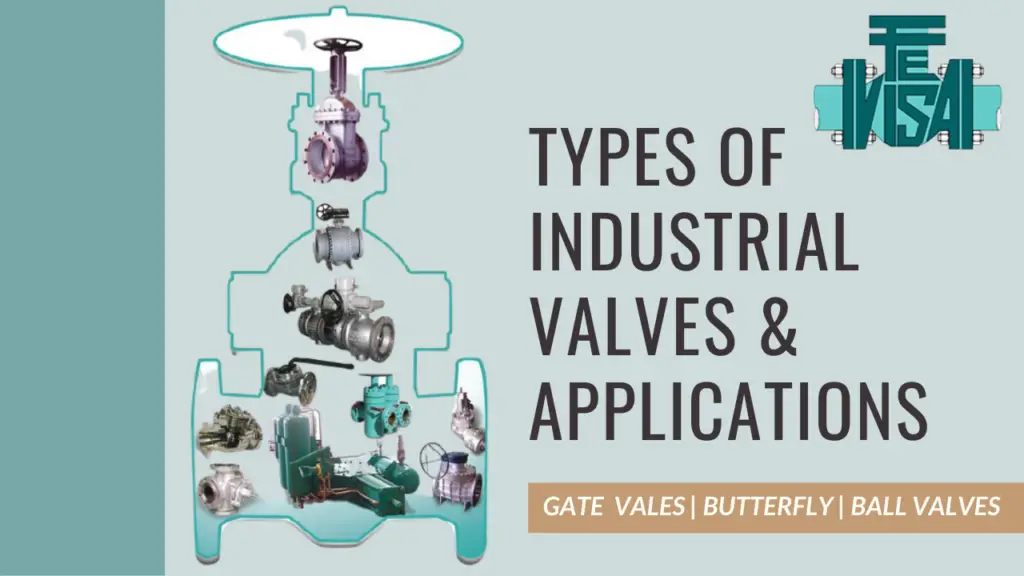 INDUSTRIAL VALVES & APPLICATIONS