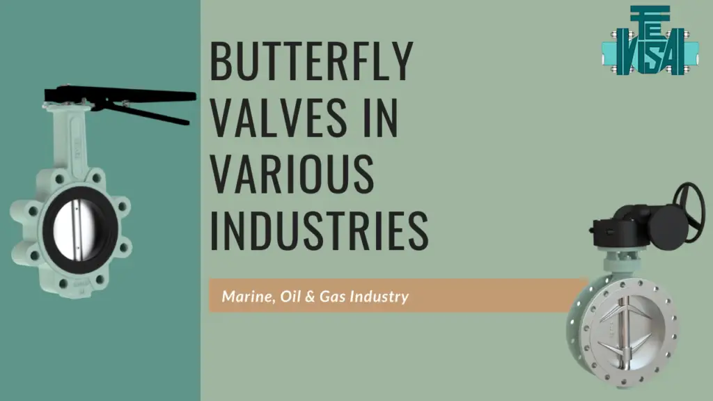 Butterfly Valves industries